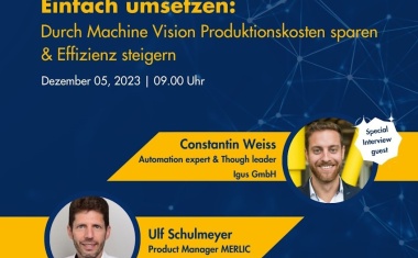 Webinar: Durch Machine Vision Produktionskosten sparen & Effizienz steigern