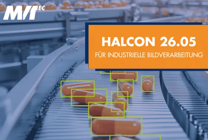 Halcon 26.05: Weiterentwicklungen für industrielle Bildverarbeitung
