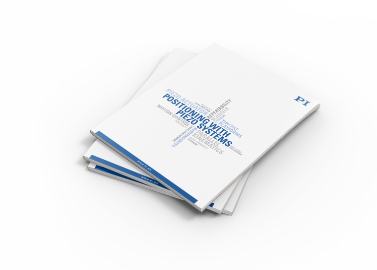 PI Presents a New Catalog for Positioning Solutions Using Piezo Systems