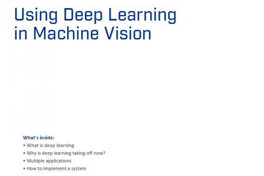 Using Deep Learning In Machine Vision | Wileyindustrynews.com